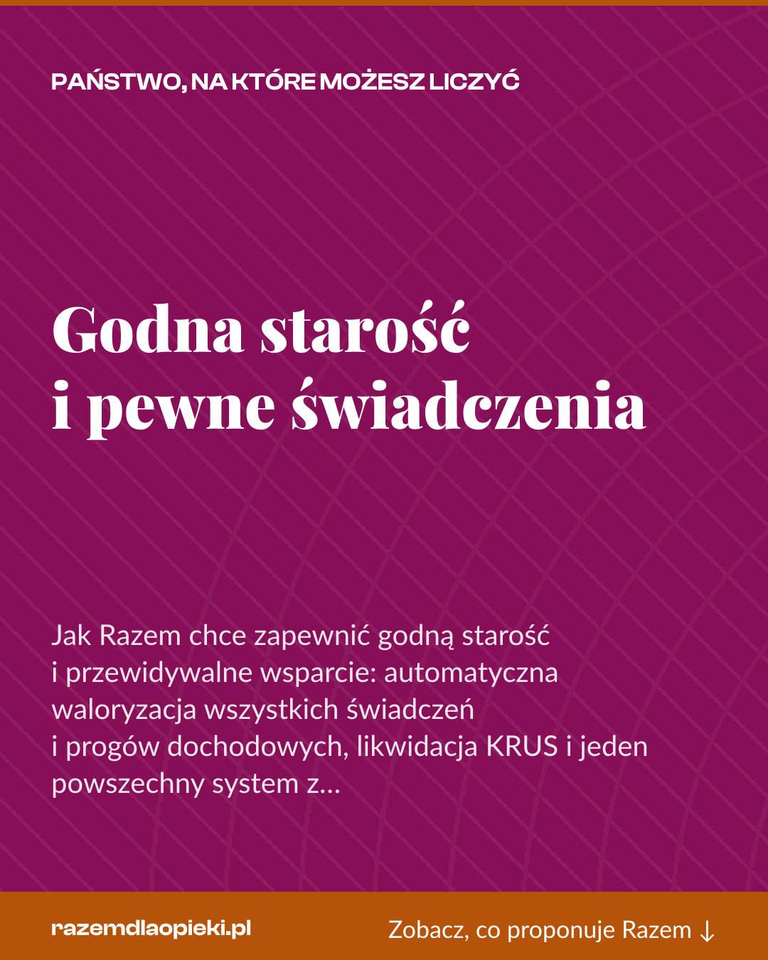 Grafika pionowa do udostępnienia: Godna starość i pewne świadczenia