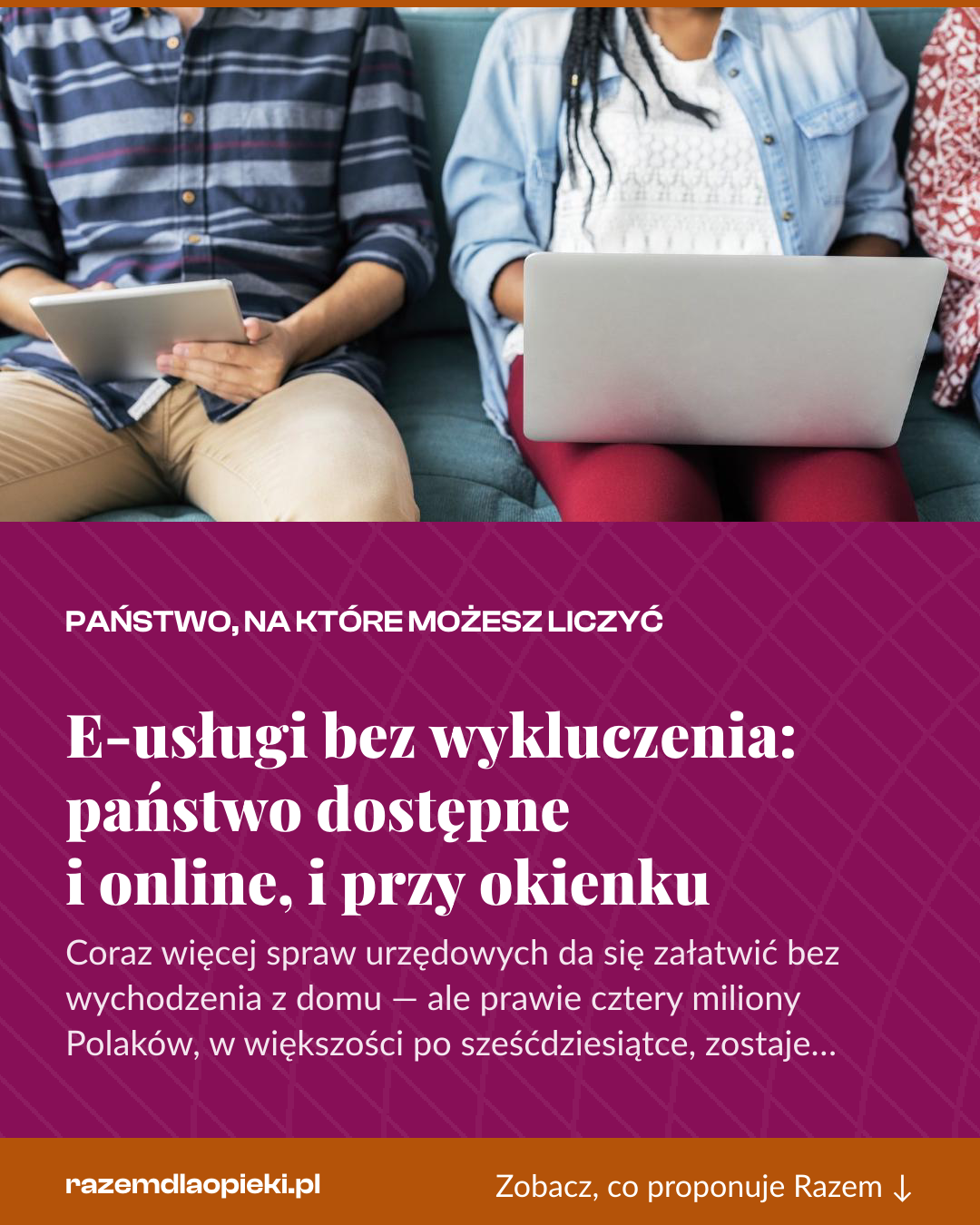 Grafika pionowa do udostępnienia: E-usługi bez wykluczenia: państwo dostępne i online, i przy okienku